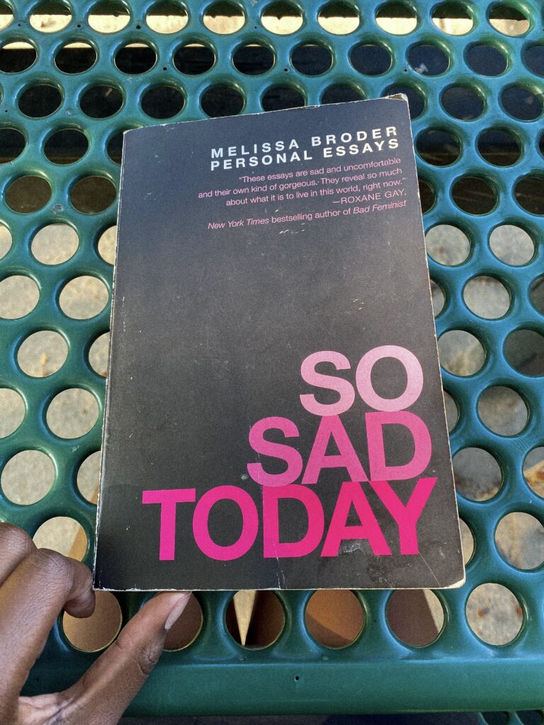 Book Review: So Sad Today by Melissa Broder